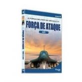 A Força Militar do Século 21 - Força de Ataque Ar Volume 4