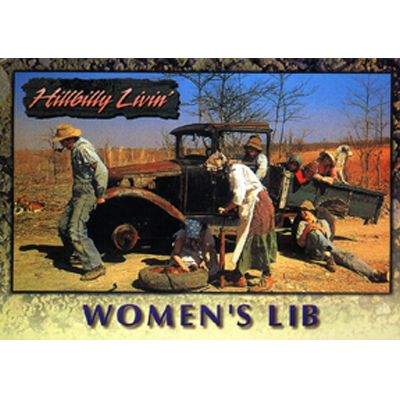 Hillbilly Livin' Women's Lib